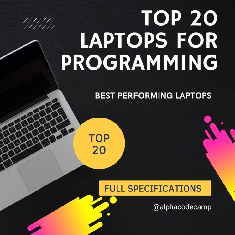 Top 20 Laptops for Programming in 2023: Your Ultimate Coding Companion!